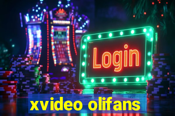 xvideo olifans